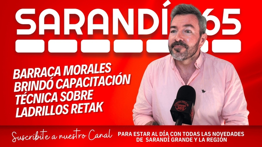 Barraca Morales brind&oacute; capacitaci&oacute;n t&eacute;cnica sobre utilizaci&oacute;n de bloques Retak en una obra en Sarand&iacute; Grande