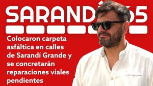 Nuevas obras viales habr&aacute; en Sarand&iacute; Grande tras colocaci&oacute;n de carpeta asf&aacute;ltica en Ildemaro Rivas y bacheo en calle Treinta y Tres