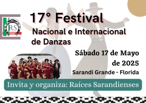 17&deg; Festival Nacional e Internacional de Danzas de Ra&iacute;ces Sarandienses se celebrar&aacute; el 17 de mayo en Sarand&iacute; Grande