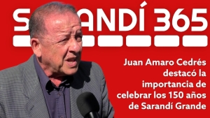 Juan Amaro Cedr&eacute;s se hizo presente en acto por 150 a&ntilde;os de Sarand&iacute; Grande y destac&oacute; el aporte de Carmelo Benoit