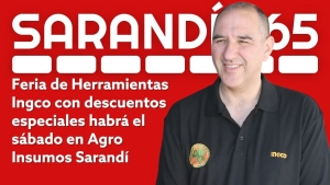 Feria de herramientas con demostraciones e importantes descuentos celebrar&aacute; el s&aacute;bado Agro Insumos Sarand&iacute;