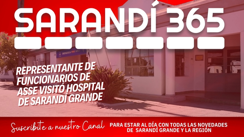 Funcionarios de Hospital de Sarandí Grande recibieron visita de nuevo representante de trabajadores en Directorio de ASSE