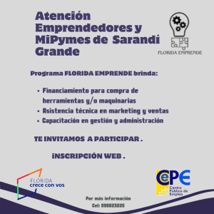 Invitan a emprendedores de Sarand&iacute; Grande a sumarse a Programa que ofrece financiamiento y asistencia t&eacute;cnica