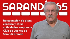 Mejoras en plazoleta de Avda. Artigas y otras iniciativas lleva adelante Club de Leones de Sarand&iacute; Grande