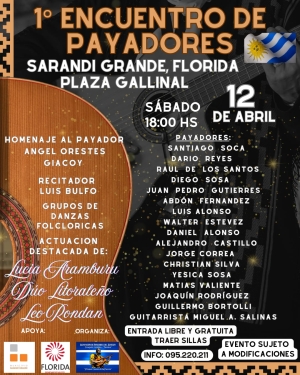 Diecis&eacute;is payadores y otros artistas llegar&aacute;n el 1&ordm; Encuentro de Payadores de Sarand&iacute; Grande