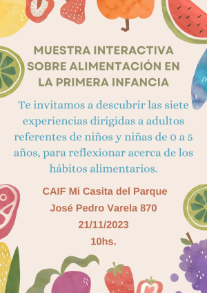 Muestra interactiva sobre alimentaci&oacute;n en primera infancia brindar&aacute;n en CAIF en Sarand&iacute; Grande
