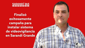 Finaliz&oacute; con &eacute;xito campa&ntilde;a comunitaria para videovigilancia en Sarand&iacute; Grande