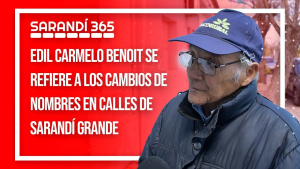 Edil Carmelo Benoit pide que se coloquen los nombres a dos calles y una plaza de Sarand&iacute; Grande, ya aprobados por la Junta