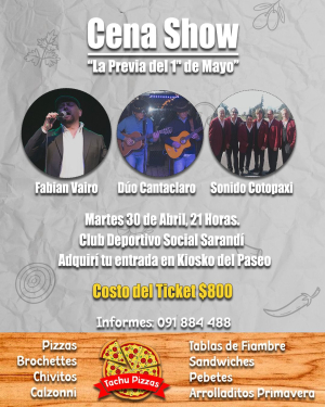 Comenz&oacute; venta de tickets para Cena Show "La Previa del 1&deg; de Mayo" con Cotopaxi, Fabi&aacute;n Vairo y Cantaclaro