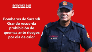 Jefe de Bomberos de Sarand&iacute; Grande record&oacute; prohibici&oacute;n de quemas y alert&oacute; sobre riesgos ante ola de calor