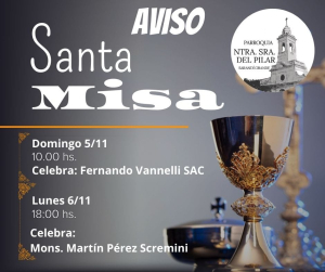 Anunciaron horario de misas para ma&ntilde;ana y el lunes en Sarand&iacute; Grande