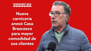 Nueva carnicer&iacute;a inaugur&oacute; Casa Brascesco para mayor comodidad de sus clientes en Sarand&iacute; Grande