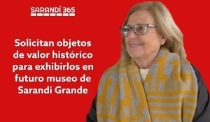 Invitan a vecinos de Sarand&iacute; Grande a donar o prestar objetos de inter&eacute;s hist&oacute;rico para exhibilirlos en futuro Museo