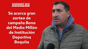 Queda menos de un mes para gran sorteo de "Bono del Medio Mill&oacute;n" de ID Boquita de Sarand&iacute; Grande